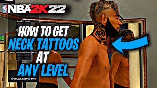 NEW How To Get NECKCHEST TATTOOS In NBA 2K22 at ANY LEVEL EASY and QUICK Current Gen in 2K22 [upl. by Ayikaz]