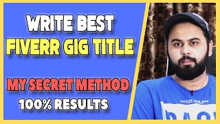 How to Write Best Fiverr Gig Title in 2020 Best Fiverr Gig Title Ideas Fiverr Gig Creation Ideas [upl. by Nies777]