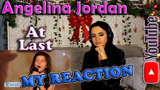 My Reaction to Angelina Jordan  At Last [upl. by Neom]