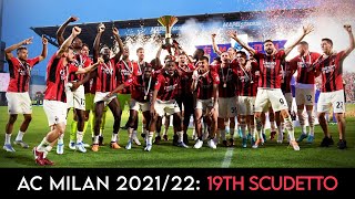 AC Milan 202122 ● Road to the 19th Scudetto [upl. by Minoru93]