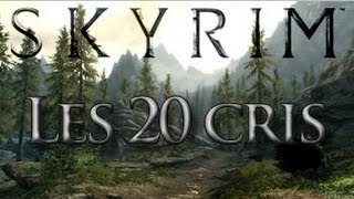 SkyrimLes 20 cris [upl. by Zarla198]