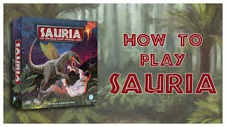 How to Play Sauria [upl. by Pleasant]