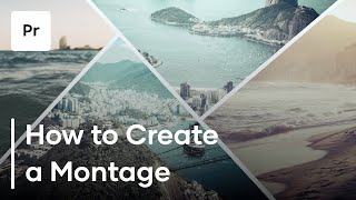 How To Create A Montage  3 Helpful Tips [upl. by Annaiuq]