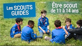 Les ScoutsGuides  être scout entre 11 et 14 ans [upl. by Tse]