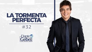 Dante Gebel 32  La tormenta perfecta [upl. by Anicart]