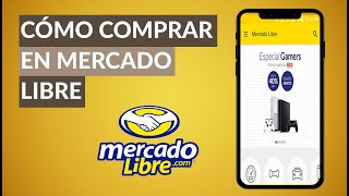 Cómo Comprar en Mercadolibre  Explicación Completa [upl. by Ardel]