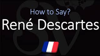 How to Pronounce René Descartes CORRECTLY French amp English Pronunciation [upl. by Kylen969]