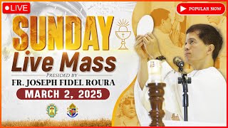 SUNDAY FILIPINO MASS TODAY LIVE  MARCH 2 2024  FR FIDEL ROURA [upl. by Horwitz]