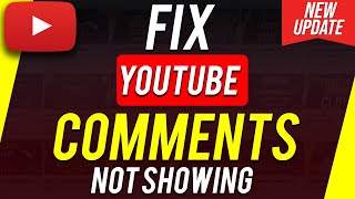 How to fix YouTube Not Showing Comments [upl. by Nairehs]